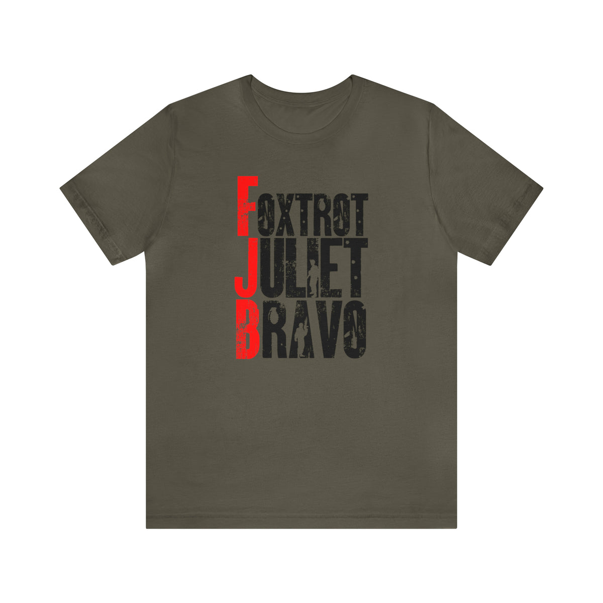 FJB - Foxtrot Juliet Bravo Military T-Shirt