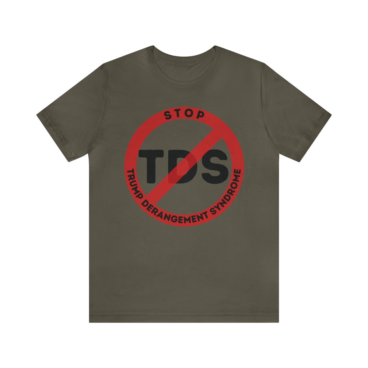 STOP Trump Derangement SyndromeT-Shirt